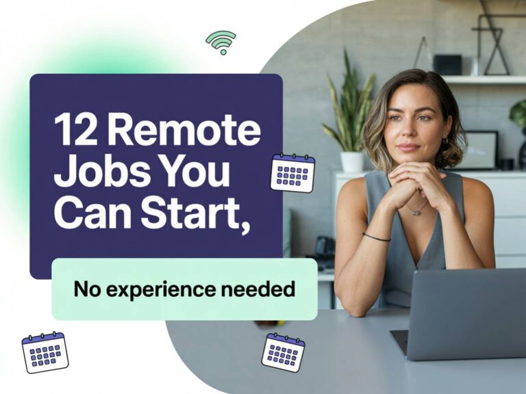 12 Remote Jobs You Can Start With No Experience