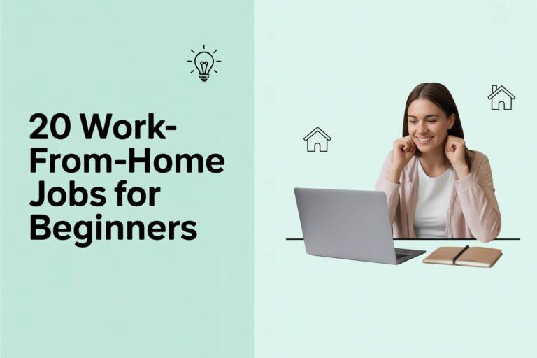 20 Work-From-Home Jobs for Beginners